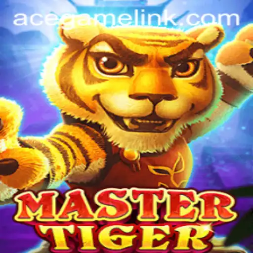 MasterTiger: Exploring the Exciting World of Ace.Game's Latest Challenge