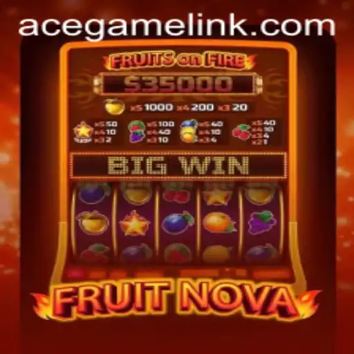 FruitNova: A Juicy Adventure in the World of Ace.Game