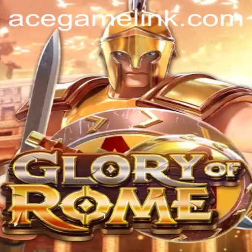 Exploring the Glory of Rome: A Deep Dive into Ace.Game's Historical Strategy