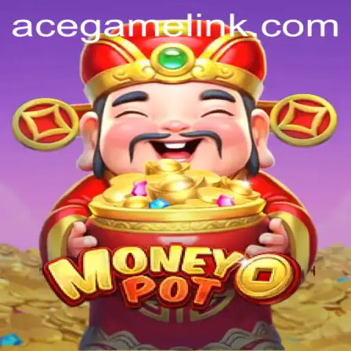 Experience the Thrills of MoneyPot: The Ultimate Gaming Adventure with Ace.Game