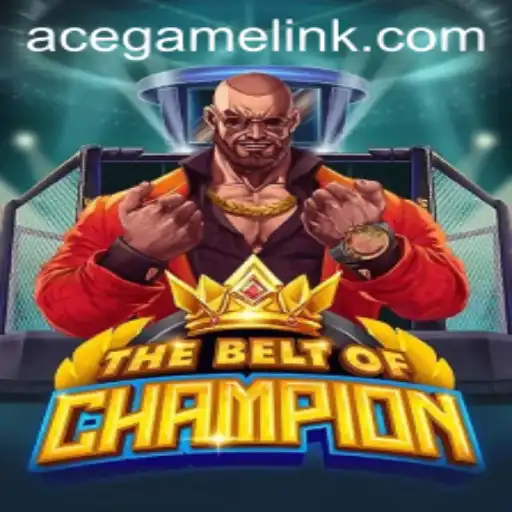 The Ultimate Guide to TheBeltOfChampion: Discover the World of Ace.Game